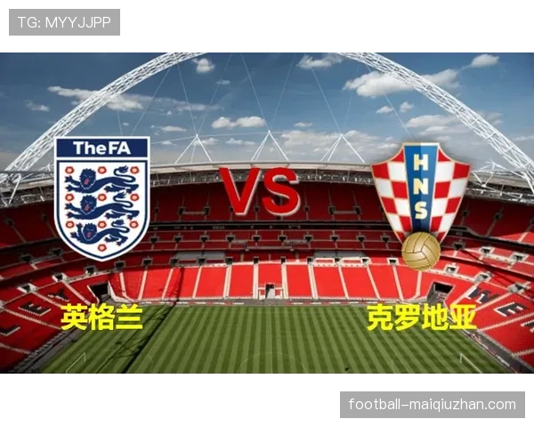 克罗地亚对英格兰最大优势是什么？